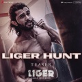 Liger Hunt Teaser