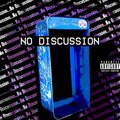 JDN.、Violet.Surfer - No Discussion (feat. Violet.Surfer)