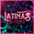 Latinas en Fiesta (Rádio Edit)