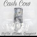 BigT5x、Micah - Cash Cow (Explicit)