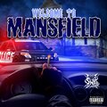 Welcome to Mansfield (Explicit)