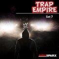 Trap Empire, Set 7
