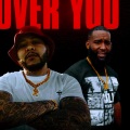 Wack、Kaynine da boss、SBM1700 - Over you (feat. Kaynine da boss)(Explicit)