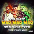 Mao Mao Mao (feat. Twopee & SD Thaitay)(Explicit)