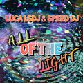 All of the Light