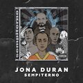 Jona Duran、Dieztro、A.[D].N、Haku - Sempiterno (Explicit)