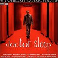 Doctor Sleep The Ultimate Fantasy Playlist