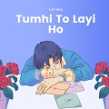 Jainesh V、R. D. Burman - Tumhi to Layi