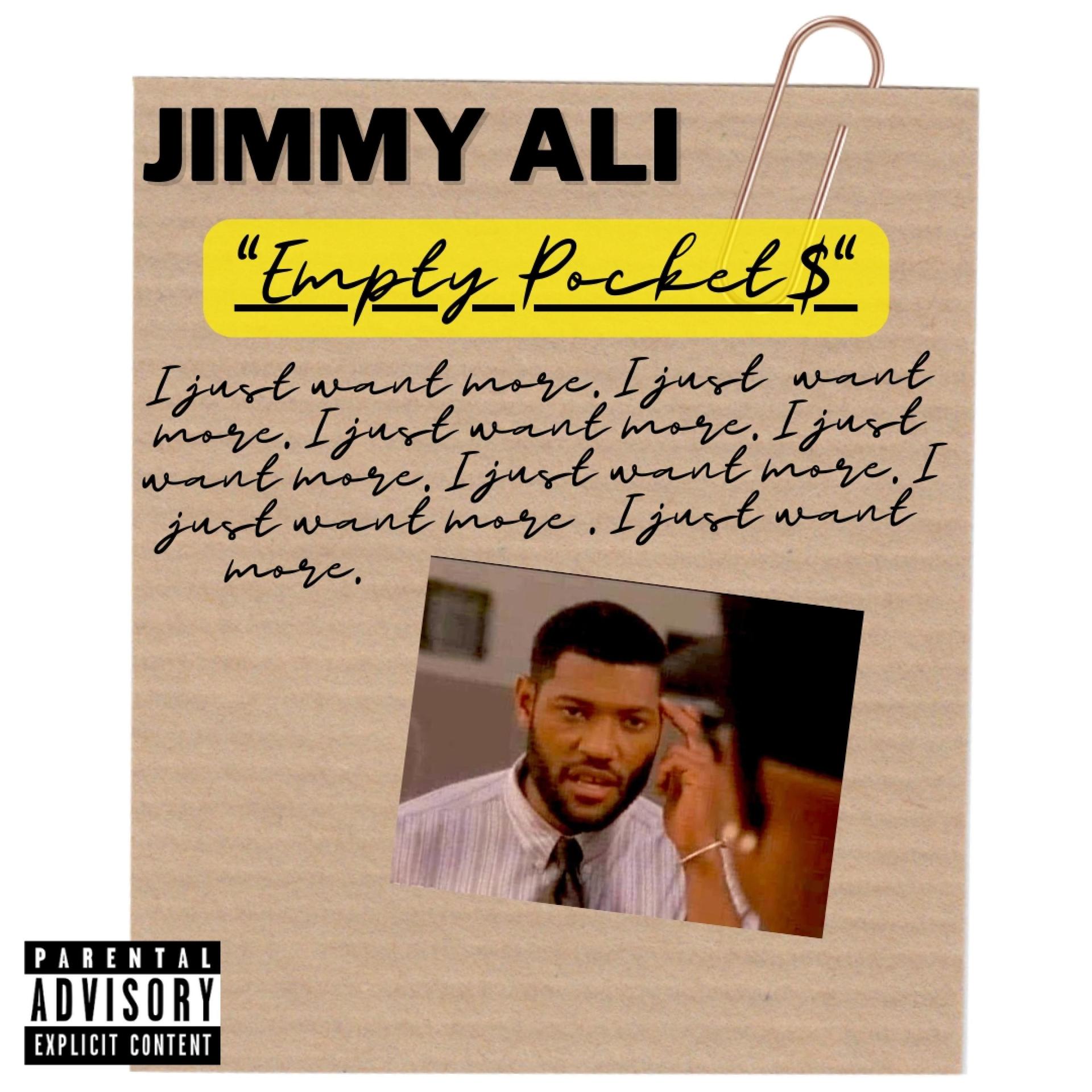 Jimmy Ali、Morteh - Empty Pocket$ (feat. Morteh)(Explicit)