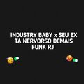 PH LUCAS - INDUSTRY BABY VERSÃO FUNK x SEU EX TA NERVOSO DEMAIS - funk rj