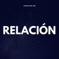 Juanito Del Sur - Relación