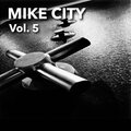 Mike City - Vibe Alot