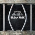 Break Free
