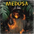 Medusa (feat. Giaime & Charlie Charles)(Explicit)