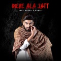 Addy Nagar、Afsana Khan、Khushi Punjaban - Mere ala jatt