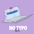 No Typo (feat. Th3Zizou)(Explicit)