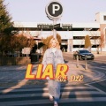 Yuje.^、溜溜5am、solomonlavie - LIAR【翻自(G)I-DLE】