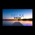 LAVO - Relax Music - in the Rain