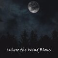 Where the Wind Blows