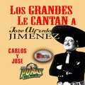 Los Grandes Le Cantan A Jose Alfredo Jimenez