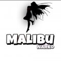 Narko - Malibu