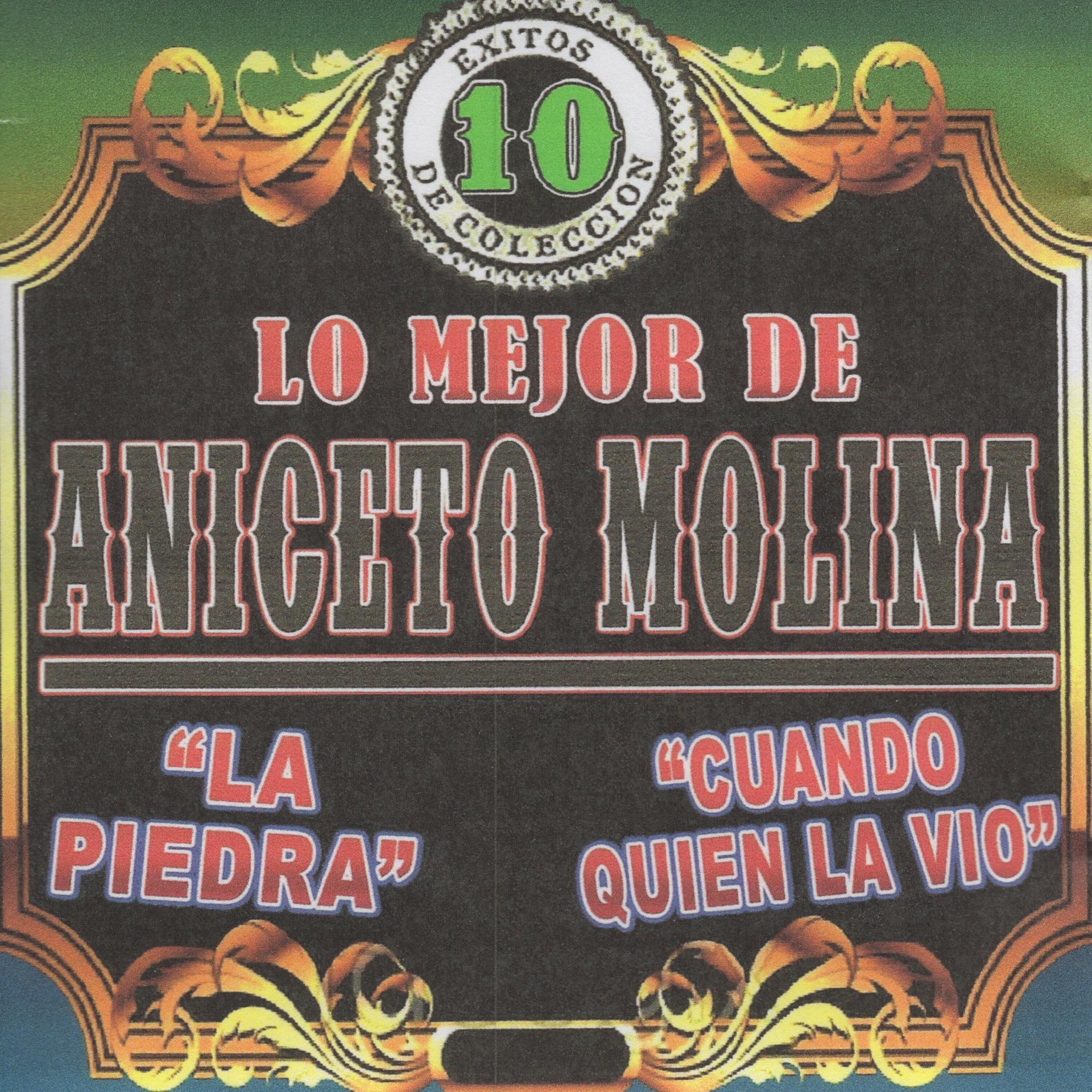 Lo Mejor De Aniceto Molina