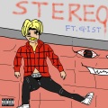 streo (feat. Gist)