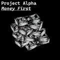 Project Alpha - Money First