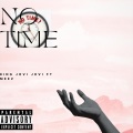 King Jovi Jovi、Meez - No Time