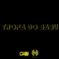 Nolly、Chai - Tropa do Babu