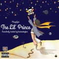 The Lil' Prince (Explicit)
