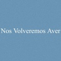 Association Of America Dps - Nos Volveremos Aver