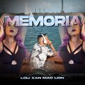 Loli Xan、mad lion - Memória