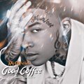 RG - Good Coffee (Explicit)