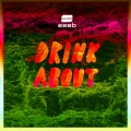 Drink About (Wolfgang Wee & Markus Neby Remix|Explicit)