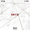 Run It Up (feat. Lil Poppa)(Explicit)