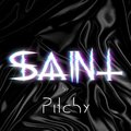Pitchy - Saint (Explicit)
