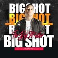 The big master、Maicol - Big shot #19 (feat. Maicol)(Explicit)