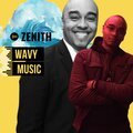 Zenith - Wavy Music (Explicit)