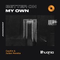 Better on My Own