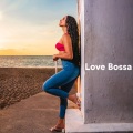 Bossanova、Bossa Cafe en Ibiza、Chill Lounge Music Bar - Trance Your Mind