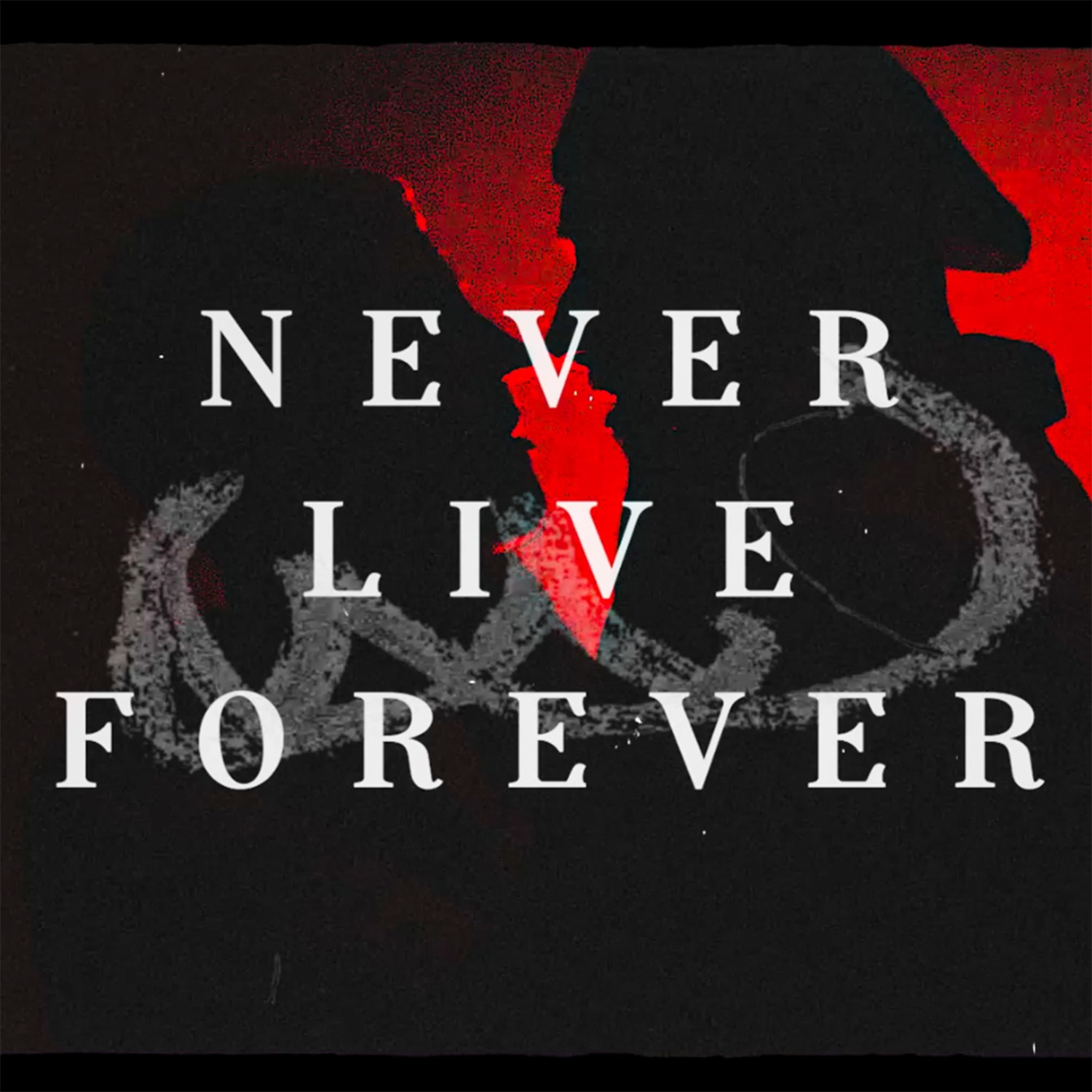 Carlie、Colson XL - Never Live Forever
