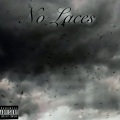 No Laces (Explicit)