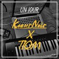 KœurNoir、Tiom - UN JOUR (feat. TIOM)(Explicit)