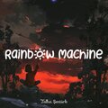 Talha Şentürk - Rainbow Machine