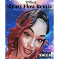 Sleazy Flow (Remix|Explicit)