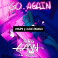 King CAAN、ELYSA - Go Again