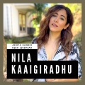 Nila Kaaigiradhu