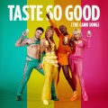 Taste so Good (The Cann Song)