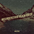 Josh Cole - Misunderstood Black Sheep (Explicit)